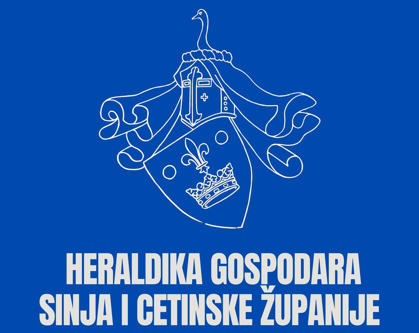 Heraldika gospodara Sinja i Cetinske županije