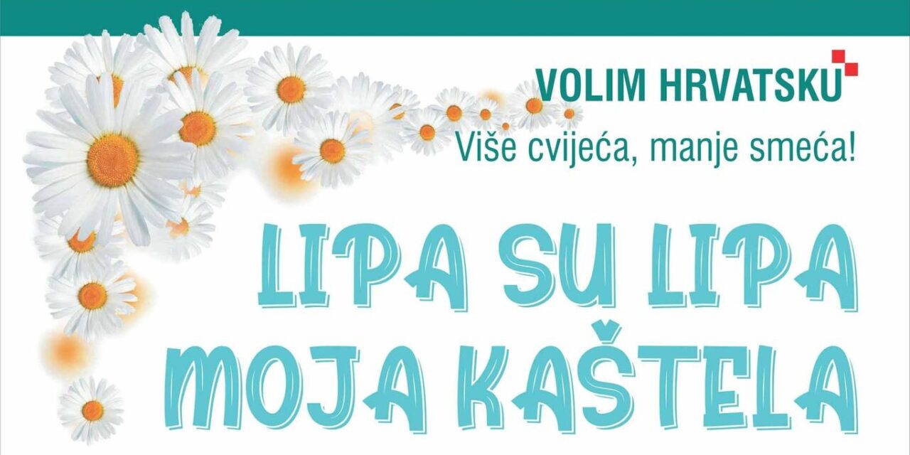 Lipa su lipa moja Kaštela
